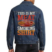 Meat Smoking Quote Men Denim Jacket | Artistshot