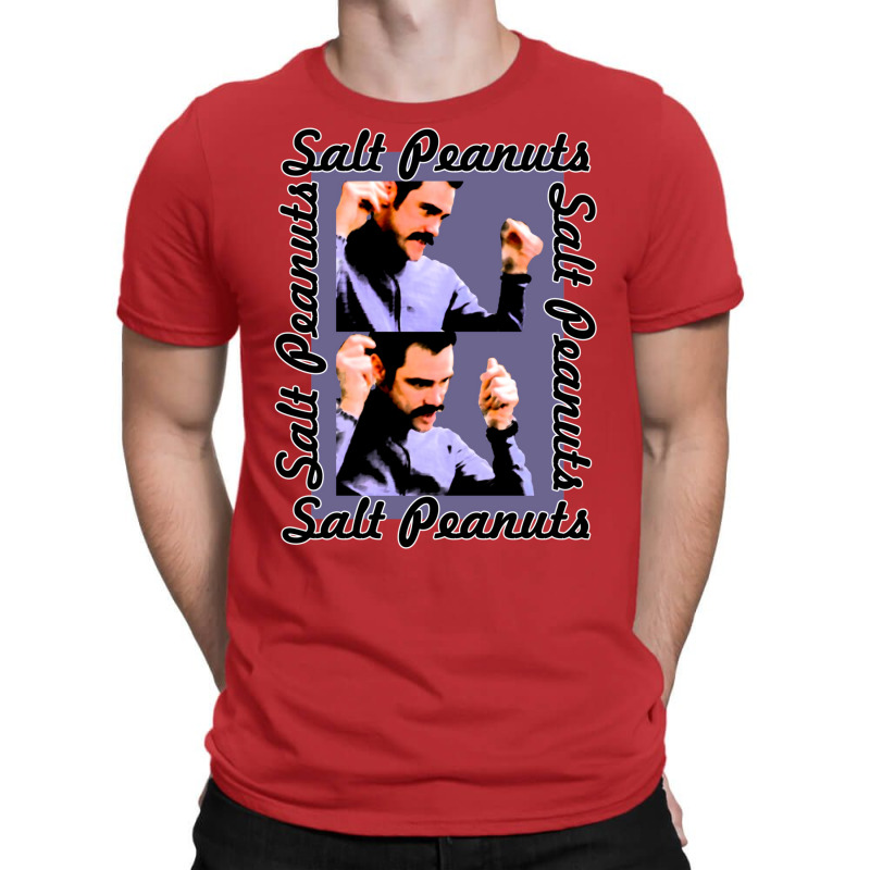 The Cable Guy   Salt Peanuts! T-shirt | Artistshot