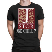 Jstor And Chill    White T-shirt | Artistshot