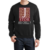 Jstor And Chill    White Crewneck Sweatshirt | Artistshot