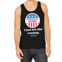 Forrest Gump 2020   I Just Felt Like Running. Tank Top | Artistshot