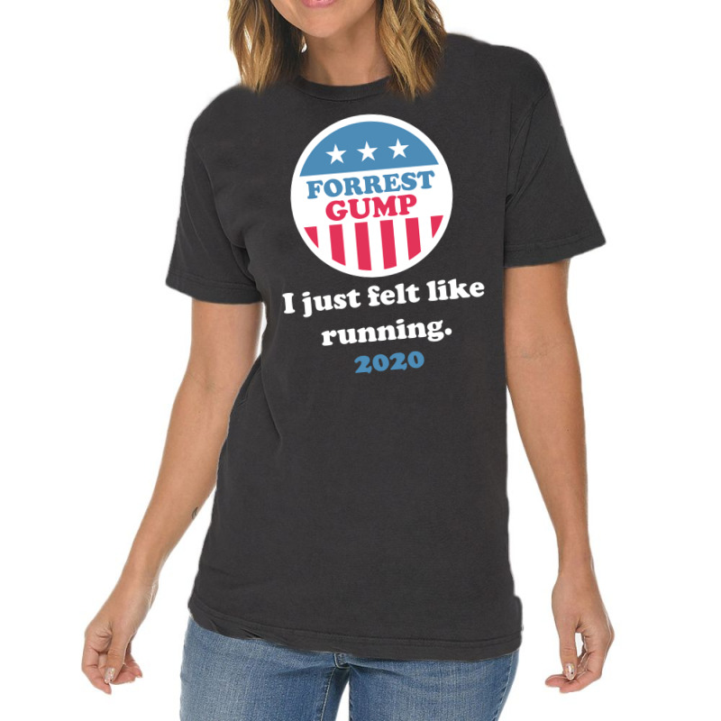 Forrest Gump 2020   I Just Felt Like Running. Vintage T-Shirt by qhasemvous2 | Artistshot