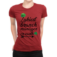 Luckiest Branch Manager On Earth Girl Ladies Fitted T-shirt | Artistshot