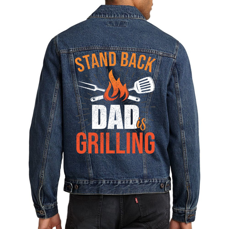 Stand Back Dad Is Grilling Love Men Denim Jacket by strosesimonsf | Artistshot