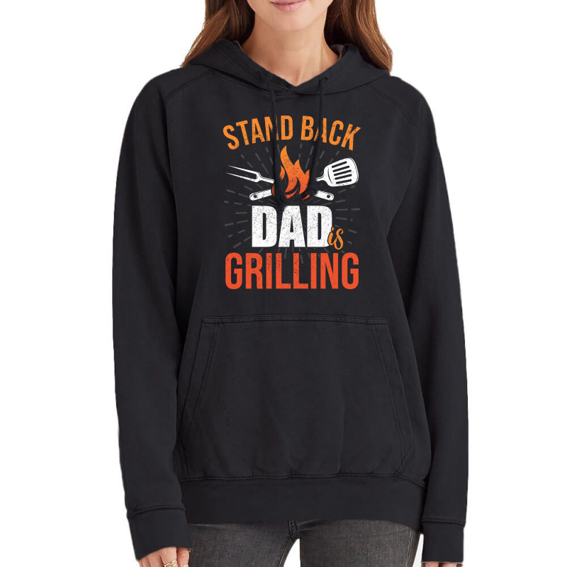 Stand Back Dad Is Grilling Love Vintage Hoodie by strosesimonsf | Artistshot