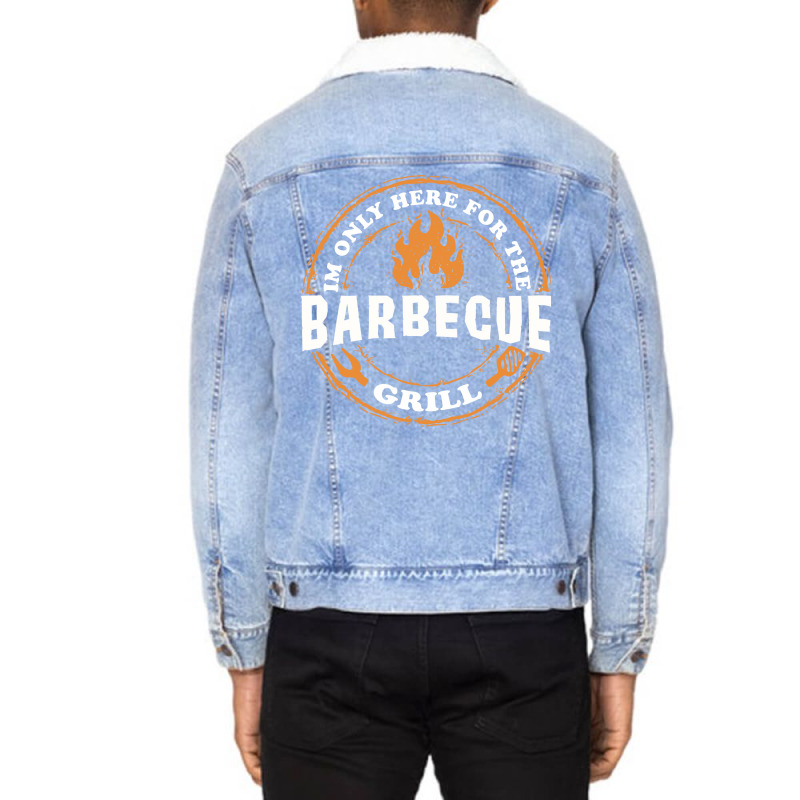 Im Only Here For Bbq 70s Unisex Sherpa-Lined Denim Jacket by strosesimonsf | Artistshot