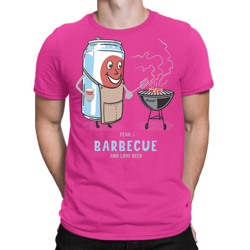 Yeah I Barbecue And Love Beer Cute Novelty Happy H T-Shirt by strosesimonsf | Artistshot