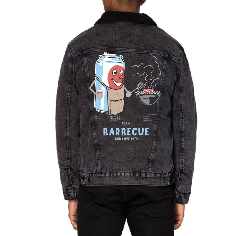 Yeah I Barbecue And Love Beer Cute Novelty Happy H Unisex Sherpa-Lined Denim Jacket by strosesimonsf | Artistshot