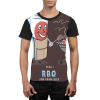 Yeah I Bbq And Drink Beer Cute Novelty Happy Humor Graphic T-shirt | Artistshot