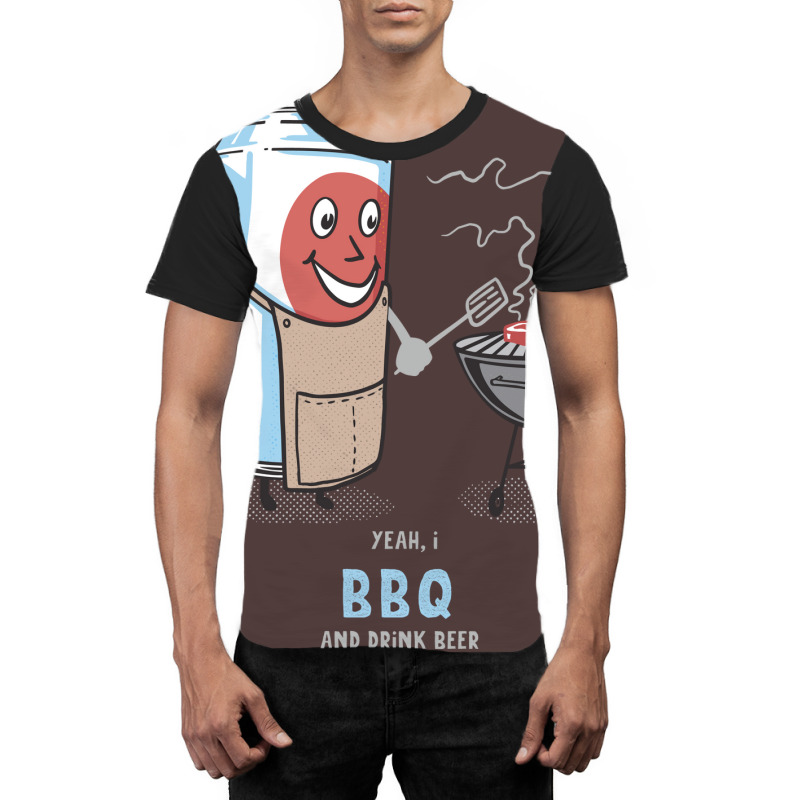 Yeah I Bbq And Drink Beer Cute Novelty Happy Humor Graphic T-shirt by strosesimonsf | Artistshot