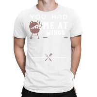 You Had Me At Wings Love T-shirt | Artistshot