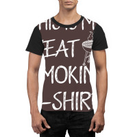 This Is My Meat Smoking Tshirt Cool Graphic T-shirt | Artistshot