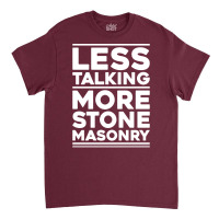 Stonemason Stone Mason Stonemasonry Stonecraft Mus Classic T-shirt | Artistshot