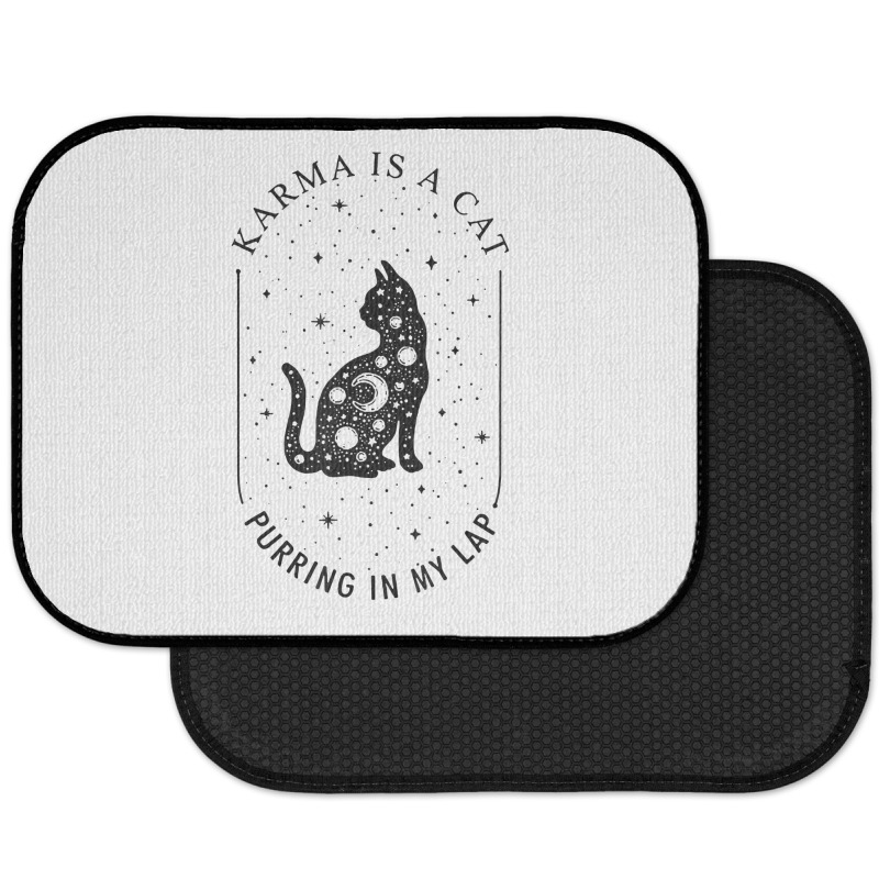 Karma Is A Cat Purring In My Lap T Shirt Rear Car Mat | Artistshot