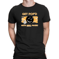 Get Pop'd With Real Music! T-shirt T-shirt | Artistshot