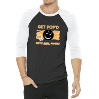 Get Pop'd With Real Music! T-shirt 3/4 Sleeve Shirt | Artistshot