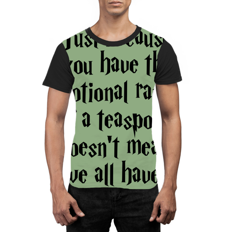 The Emotional Range Of A Teaspoon 55 Graphic T-shirt by russomongonn | Artistshot