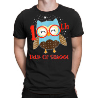 Cute Owl 100th Day Of School 100 Days Smarter Tee T-shirt | Artistshot