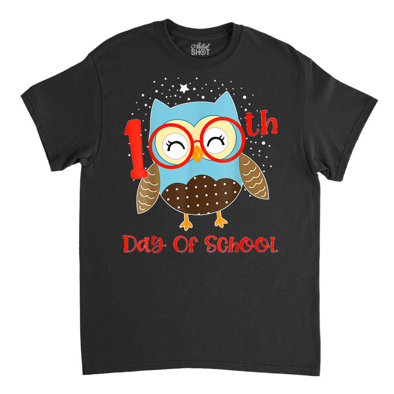 Cute Owl 100th Day Of School 100 Days Smarter Tee Classic T-shirt | Artistshot