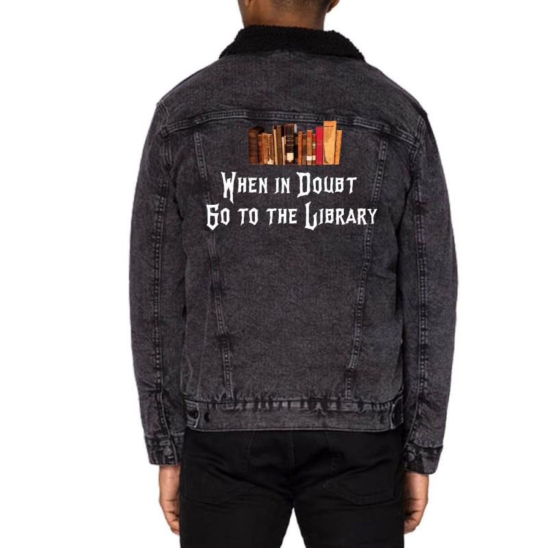 When In Doubt Go To The Library 57 Unisex Sherpa-Lined Denim Jacket by brodyjeunep | Artistshot