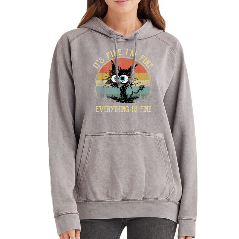 It's Fine I'm Fine Everything Is Fine Funny Black Vintage Hoodie | Artistshot