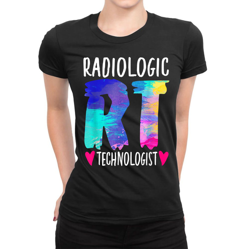 Colorful Radiologic Technologist Rt Radiology X Ra Ladies Fitted T-Shirt by chomibe | Artistshot