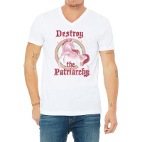 Destroy The Patriarchy V-neck Tee | Artistshot