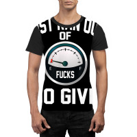 Just Ran Out Of Fucks To Give Funny T Shirt T Shir Graphic T-shirt | Artistshot