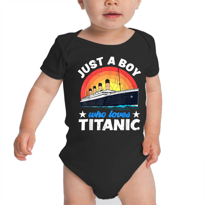 For Boys Who Just Love The Titanic T Shirt Baby Bodysuit | Artistshot