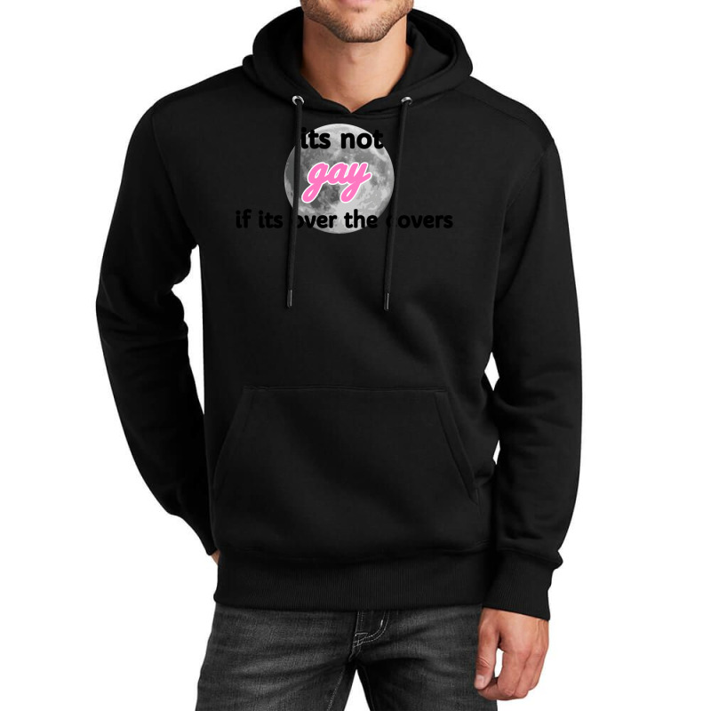 Its Not Gay If Its Over The Covers 1 Unisex Hoodie by hismanmurschz | Artistshot