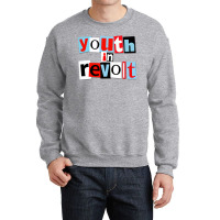 Youth In Revolt Crewneck Sweatshirt | Artistshot