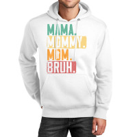 Mama Mommy Mom Bruh Motherhood Best Mom Ever Mothe Unisex Hoodie | Artistshot