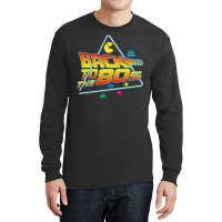 Back To The 80s Retro Gamers   Back To The 80s Ret Long Sleeve Shirts | Artistshot