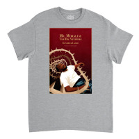 Mr Morale And The Big Steppers Classic T-shirt | Artistshot