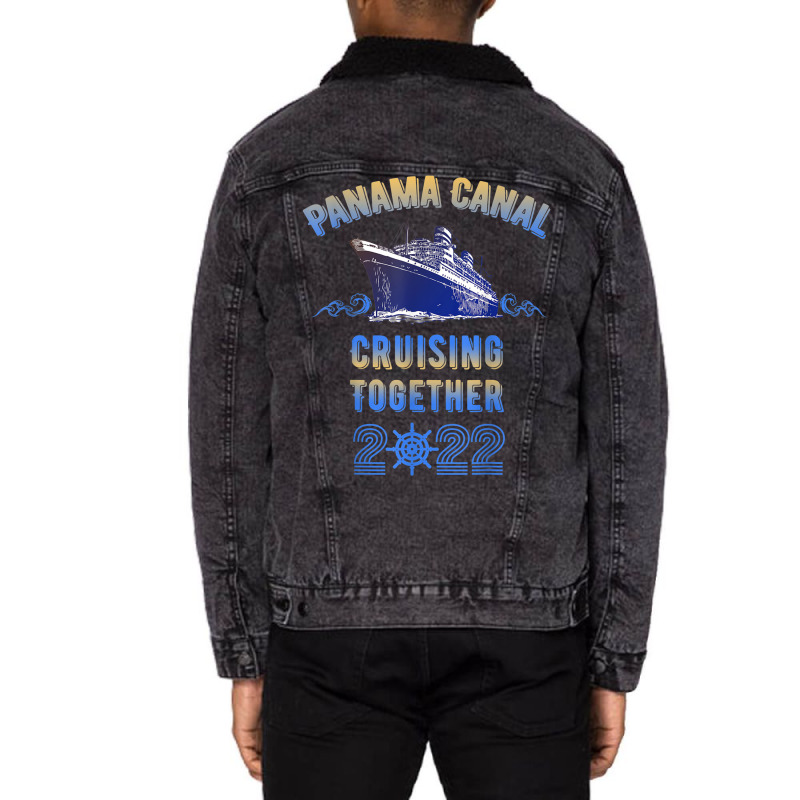 Panama Canal Cruising Together 2022 Family Friends Unisex Sherpa-lined Denim Jacket | Artistshot