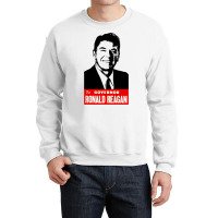 Reagan For Governor Crewneck Sweatshirt | Artistshot