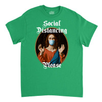 Social Distancing Jesus Classic T-shirt | Artistshot