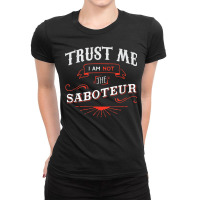 Board Game Funny T Shirt Trust Me I Am Not The Sab Ladies Fitted T-shirt | Artistshot