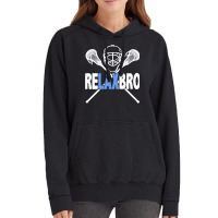 Relax Bro Funny Lacrosse Player Lax Lover Sarcasm Vintage Hoodie | Artistshot