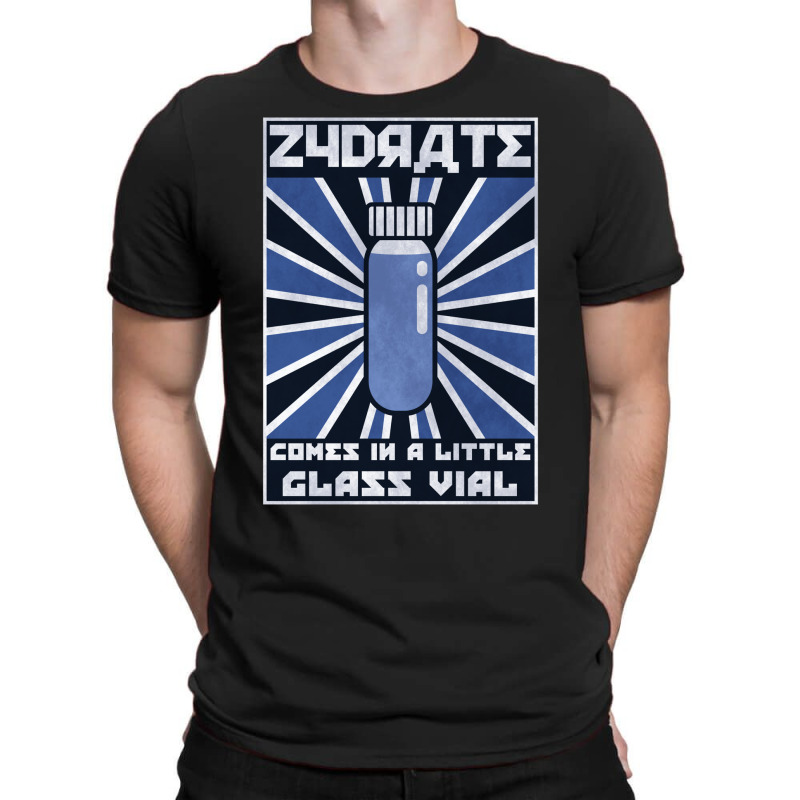 Take Zydrate T-Shirt by mennnontohg | Artistshot