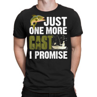 Just One More Cast I Promise Funny Fishing T Shirt T-shirt | Artistshot