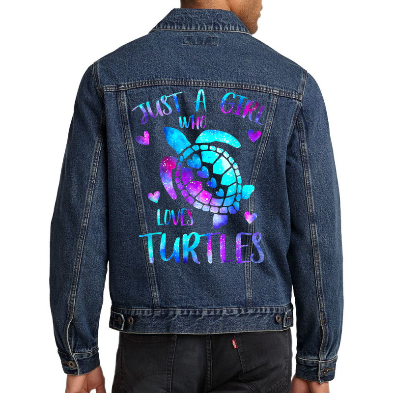 Just A Girl Who Loves Turtles Galaxy Space Sea Tur Men Denim Jacket | Artistshot