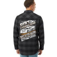 Late Model Modified Dirt Track Racing Dirt Is For Flannel Shirt | Artistshot