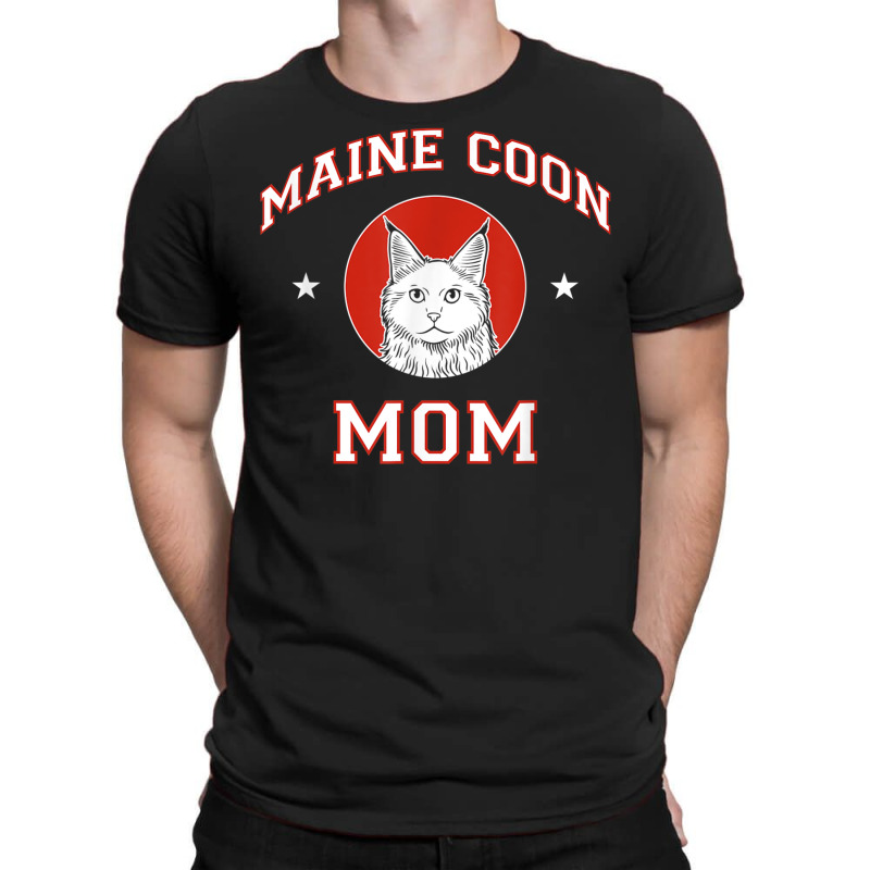 Maine Coon Cat Mom T Shirt T-shirt | Artistshot