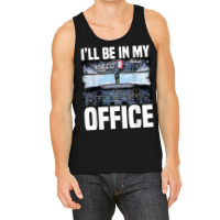 Mens Funny Airplane Pilot I'll Be In My Office Air Tank Top | Artistshot