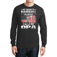 Mens My Favorite Baseball Player Calls Me Opa Shir Long Sleeve Shirts | Artistshot