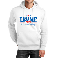 Trump 2020 Fck Unisex Hoodie | Artistshot