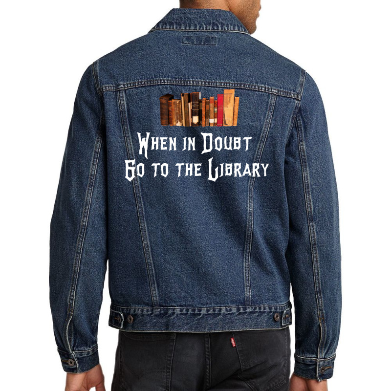 When In Doubt Go To The Library 23 Men Denim Jacket by sadlonkofoot6 | Artistshot