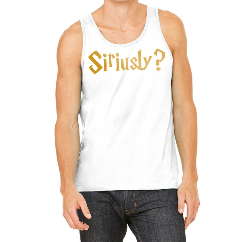 Siriusly Seriusly 2 Tank Top by vollersurese | Artistshot