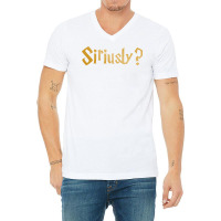 Siriusly Seriusly 2 V-neck Tee | Artistshot